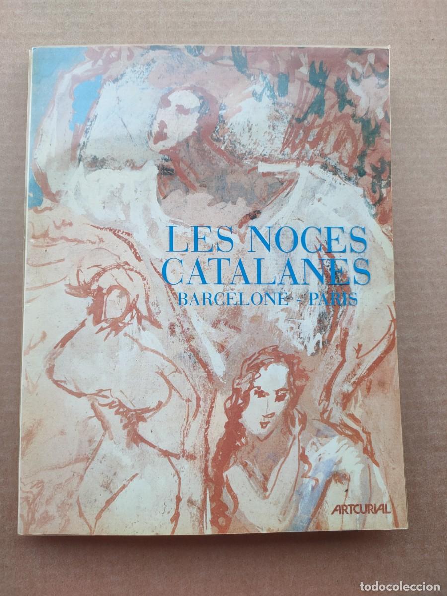 Arte: Les noces catalanes Barcelona - Par&iacute;s 1985 Artcurial