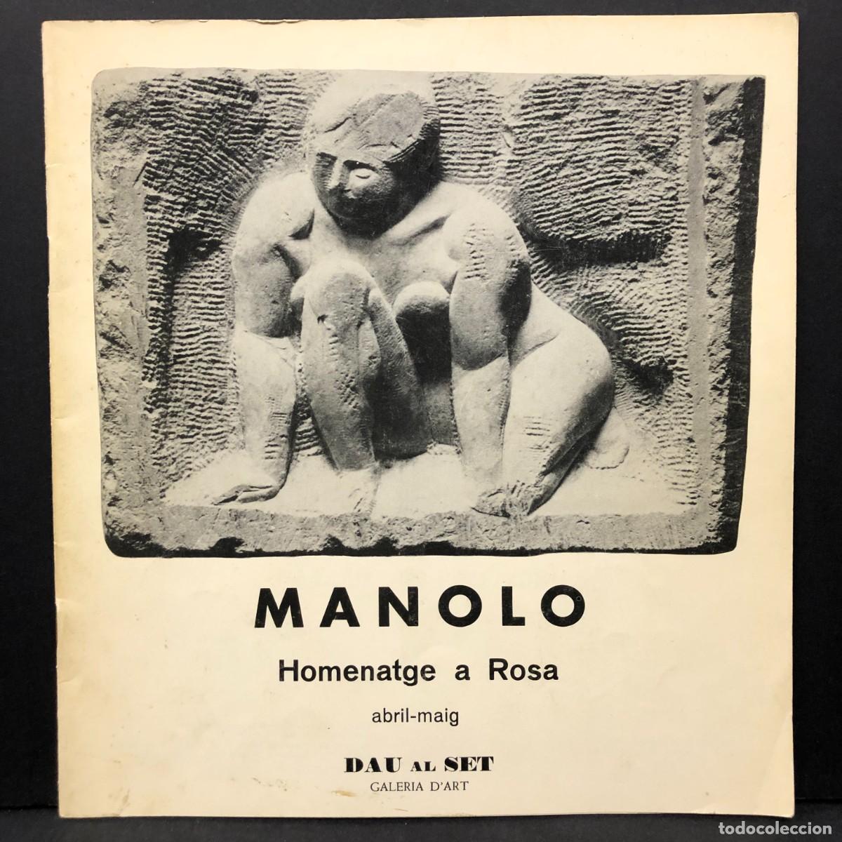 Arte: MANOLO HUGH&Eacute; - HOMENATGE A ROSA - DAU AL SET GALERIA D'ART - 1980 - CAT&Agrave;LEG D'ART / 6378
