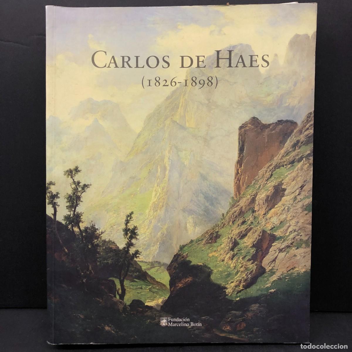 Arte: CARLOS DE HAES (1826-1898) - FUNDACI&Oacute;N MARCELINO BOT&Iacute;N - CAT&Aacute;LOGO DE ARTE / 6387