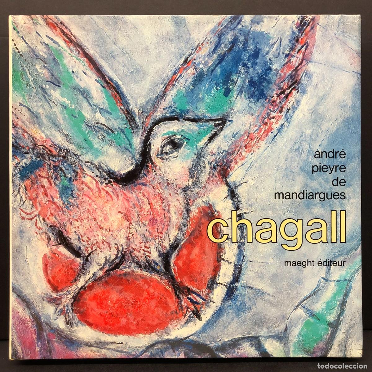 Arte: MARC CHAGALL - ANDR&Eacute; PIEYRE DE MANDRIARGUES - MAEGHT &Eacute;DITEUR / 6391