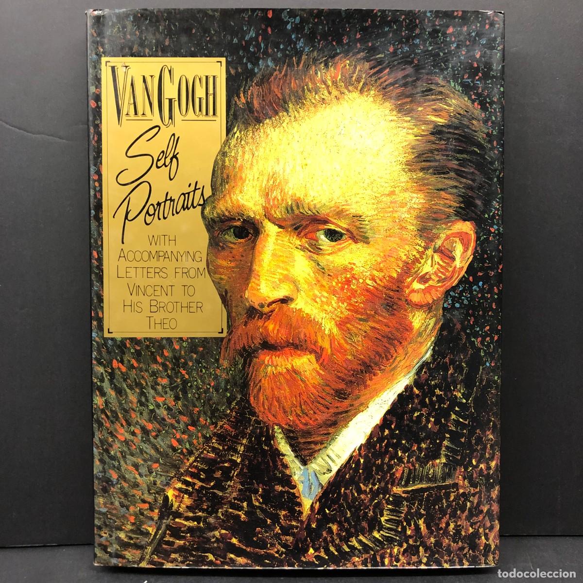 Arte: VINCENT VAN GOGH - SELF PORTRAITS WITH ACCOMPANYING LETTERS FROM VINCENT TO HIS BROTHER THEO / 6396
