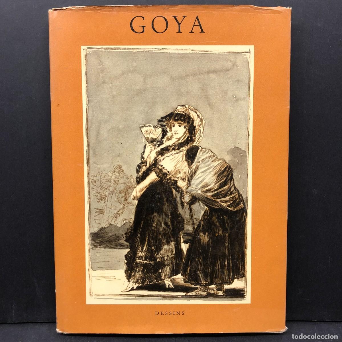 Arte: FRANCISCO DE GOYA - DESSINS - COLLECTION HOLBEIN - LES &Eacute;DITIONS BRAUN - PARIS / 6447