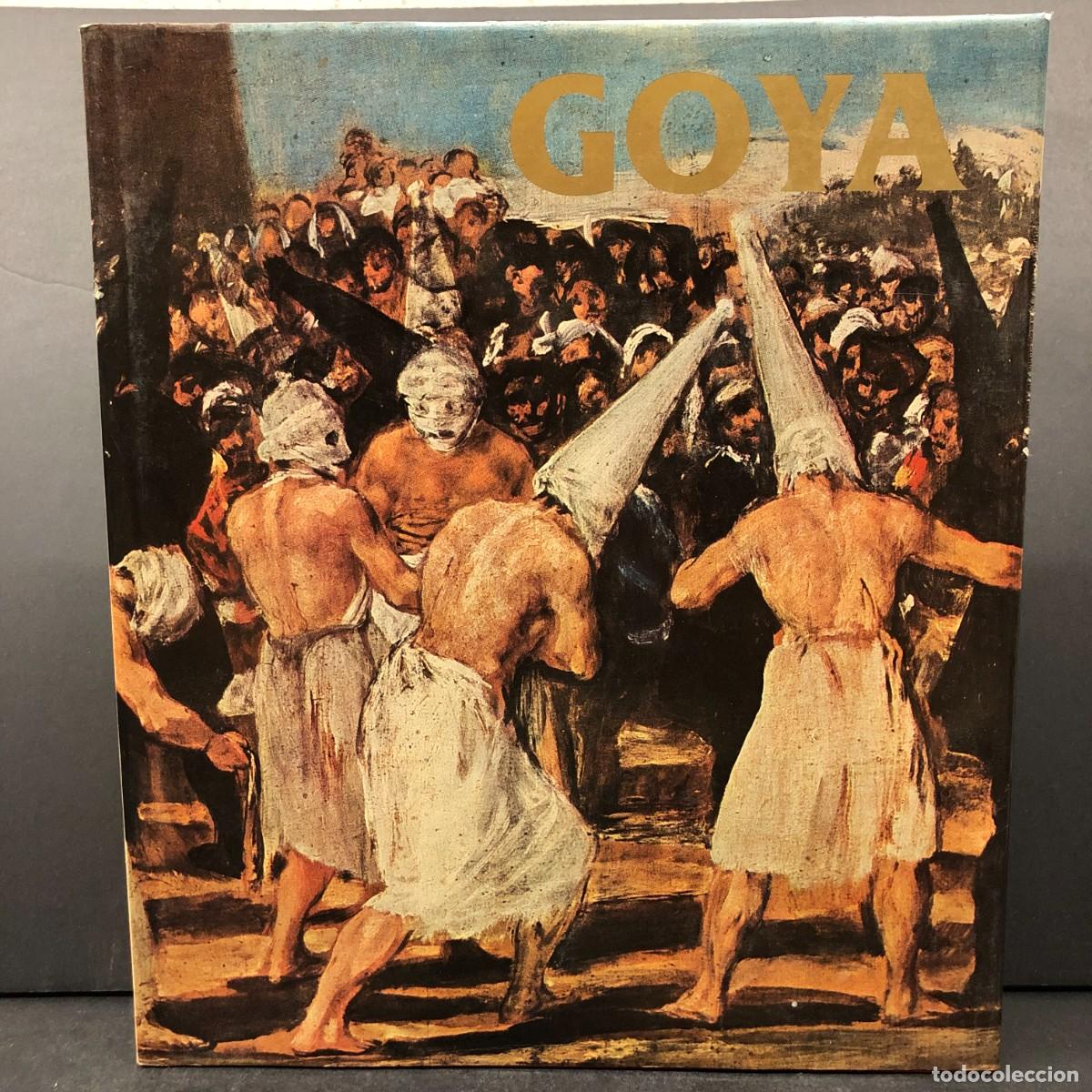 Arte: FRNACISCO DE GOYA - JOSE GUDIOL - BIOGRAFIA, ESTUDIO ANALITICO Y CATALOGO DE SUS PINTURAS / 6455
