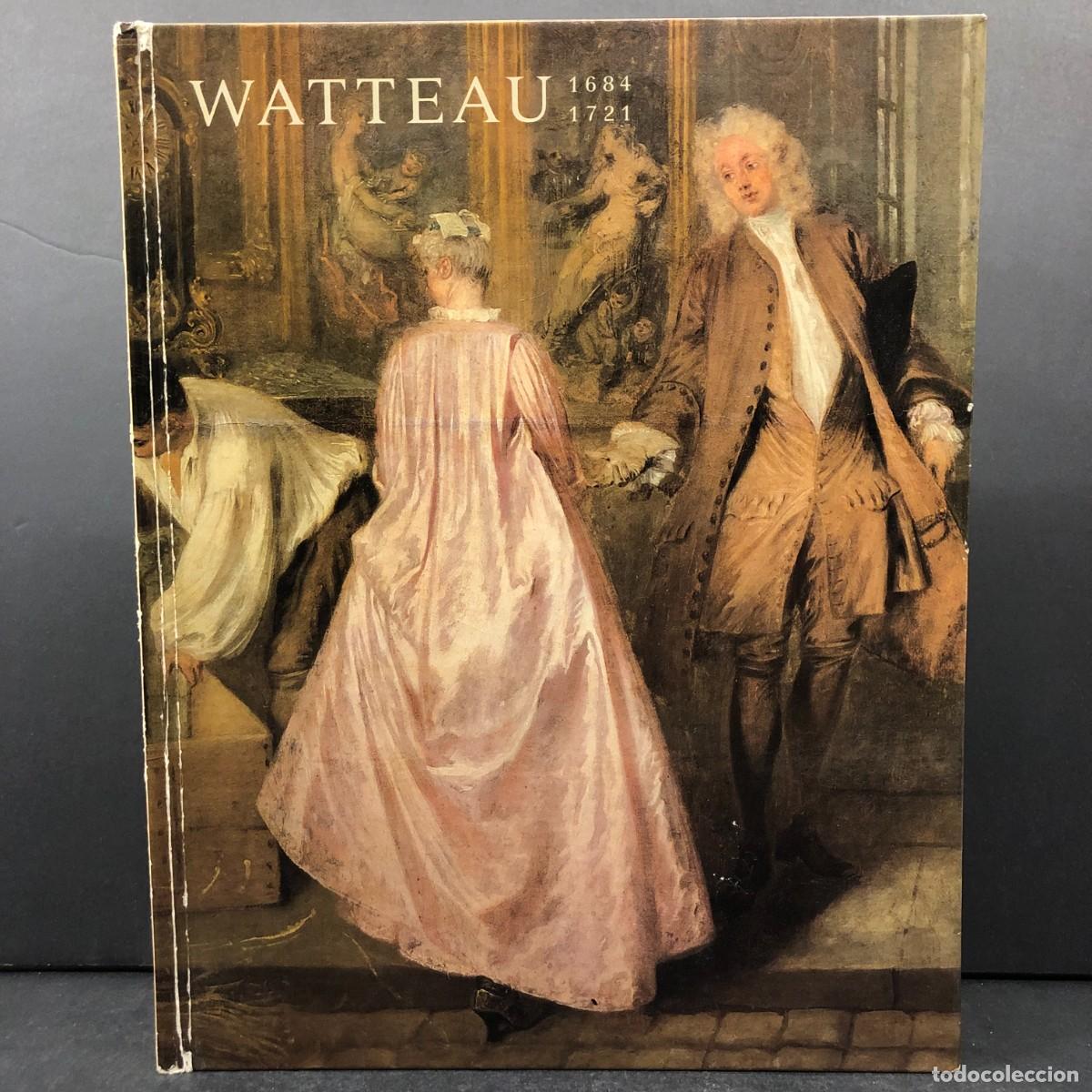 Arte: WATTEAU - 1684-1721 - CAT&Aacute;LOGO RAZONADO DE SU OBRA - RAR&Iacute;SIMO CAT&Aacute;LOGO DE ARTE / 6467