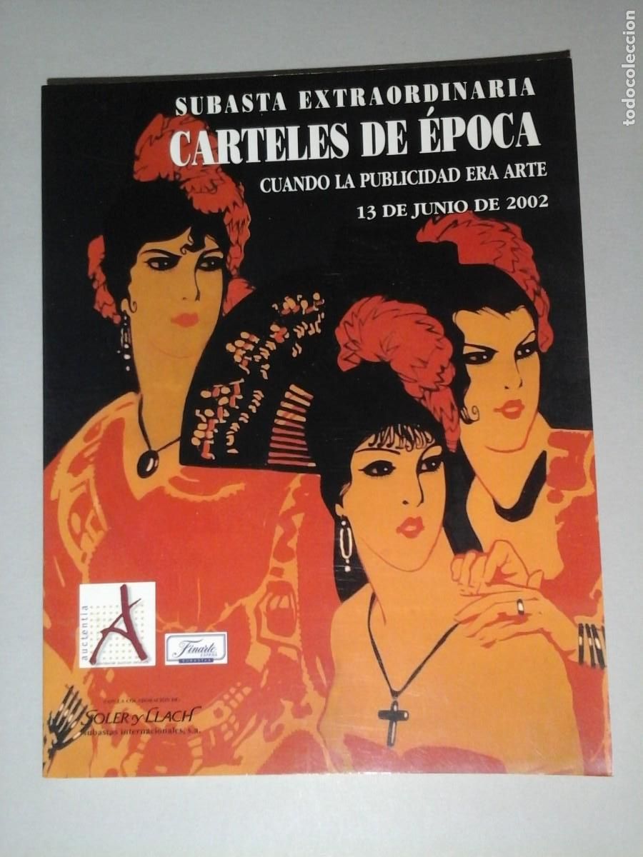 Arte: CARTELES DE EPOCA. CUANDO LA PUBLICIDAD ERA ARTE. SUBASTAS FINARTE. ART DEC&Oacute;. CARTELISMO