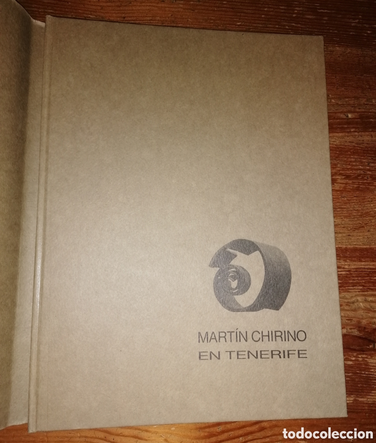 Arte: MART&Iacute;N CHIRINO EN TENERIFE - Catalogo edici&oacute;n limitada y numerada