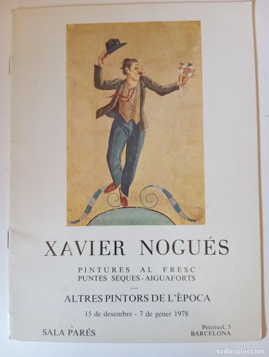 Arte: Cat&aacute;logo de Xavier Nogues i altres pintors de l &eacute;poca