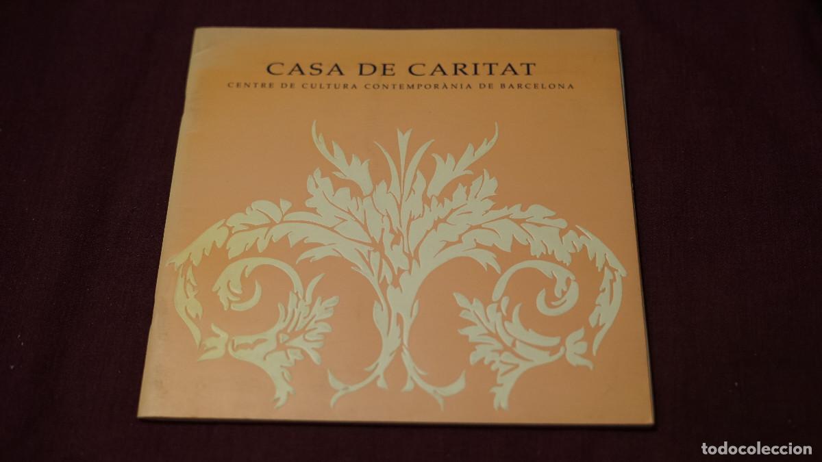 Arte: Casa de Caritat - centre de cultura contempor&aacute;nea de Barcelona