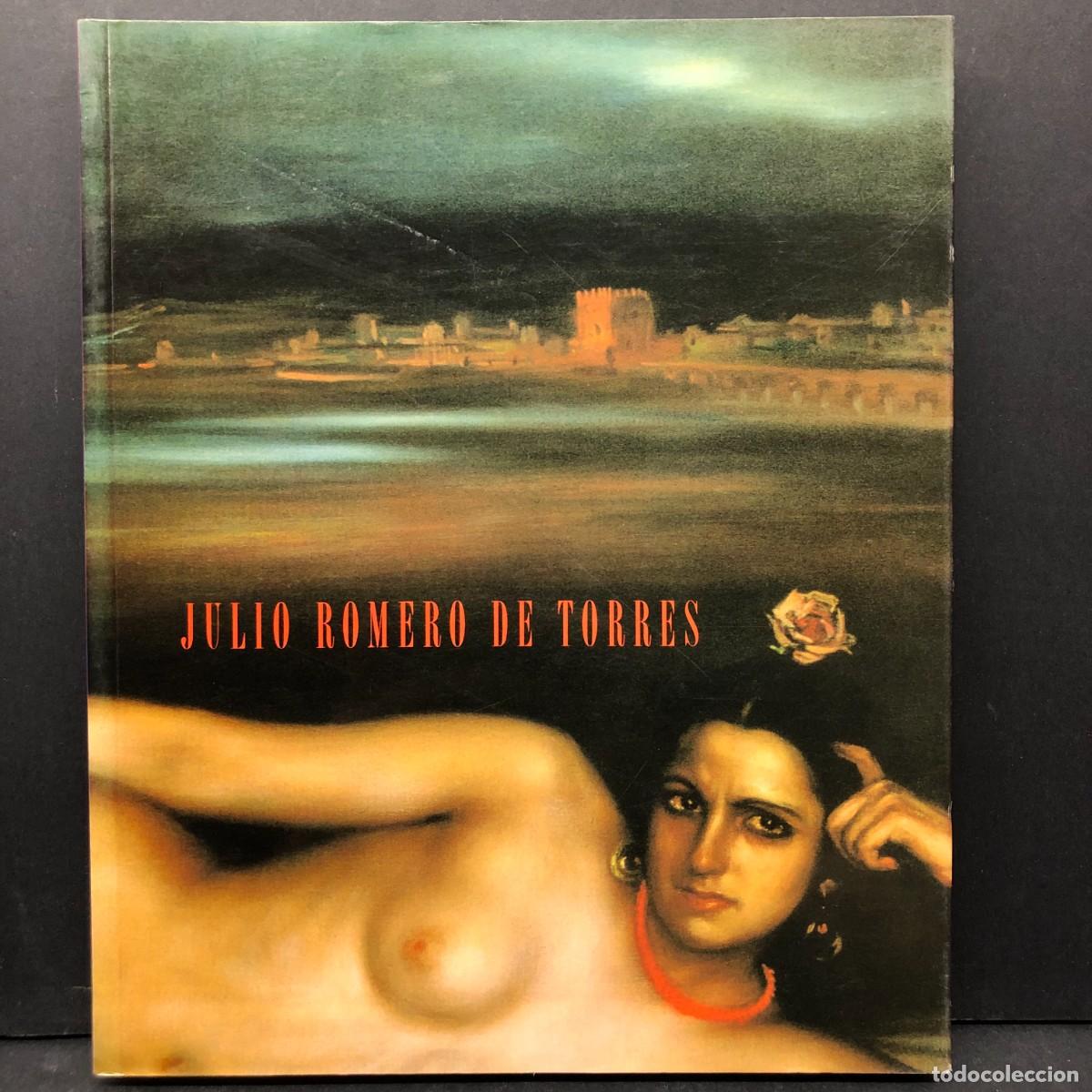 Arte: JULIO ROMERO DE TORRES - AYUNTAMIENTO DE CORDOBA - CAT&Aacute;LOGO DE ARTE / 6699