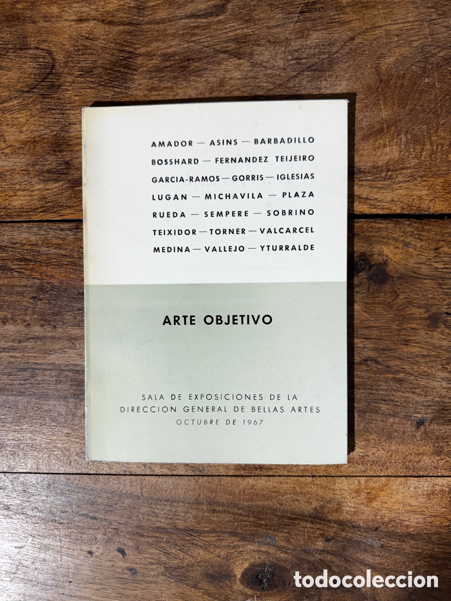 Arte: ARTE OBJETIVO &ndash; 1967 &ndash; CAT&Aacute;LOGO ORIGINAL CVI &ndash; SEMPERE, ASINS, YTURRALDE, TORNER, VALC&Aacute;RCEL