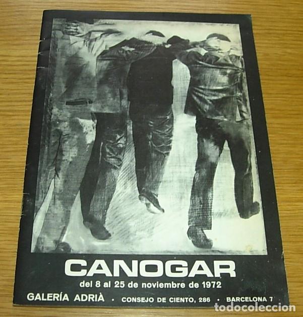 Arte: Libro Cat&aacute;logo de Arte Rafael CANOGAR Galer&iacute;a Adri&agrave; - Barcelona 1972