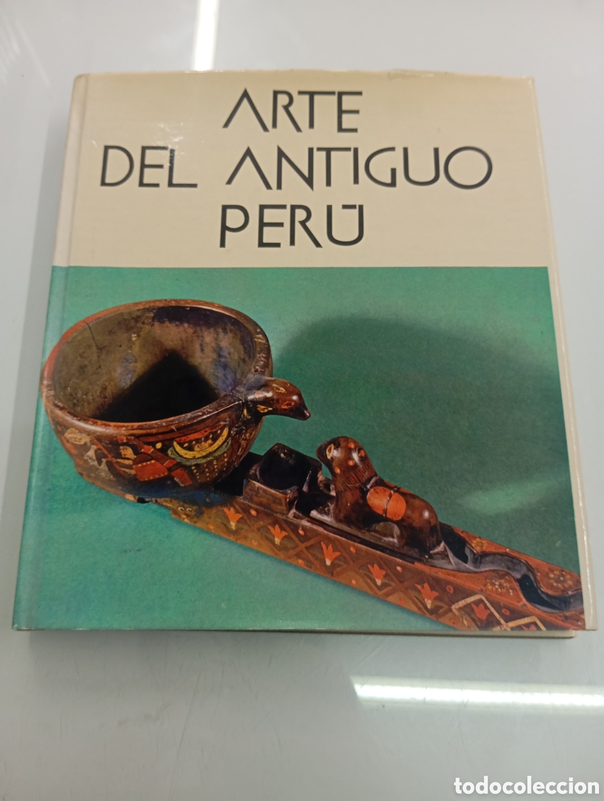 Arte: ARTE DEL ANTIGUO PER&Uacute; FELIPE COSSIO EDICIONES POLIGRAFA 1977 PRECOLOMBINO MOCHICA