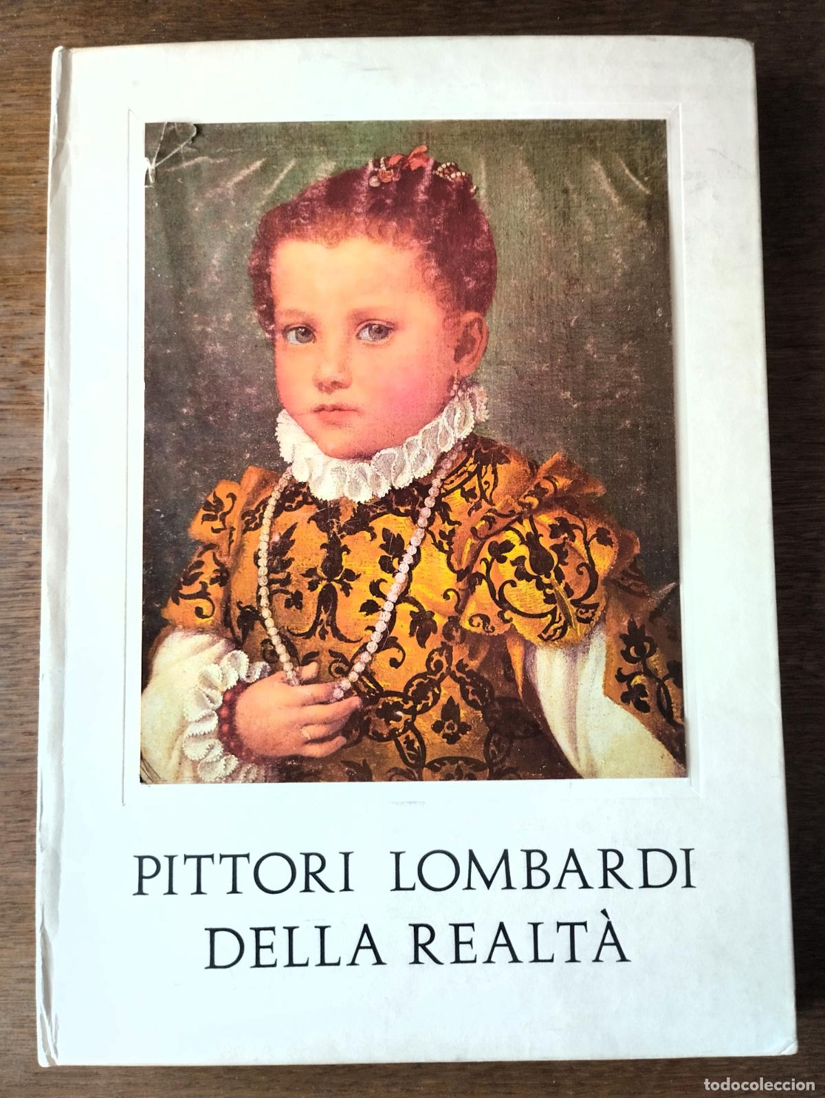 Arte: Pitttori lombardi della realt&agrave;, vister, Milano, 1962