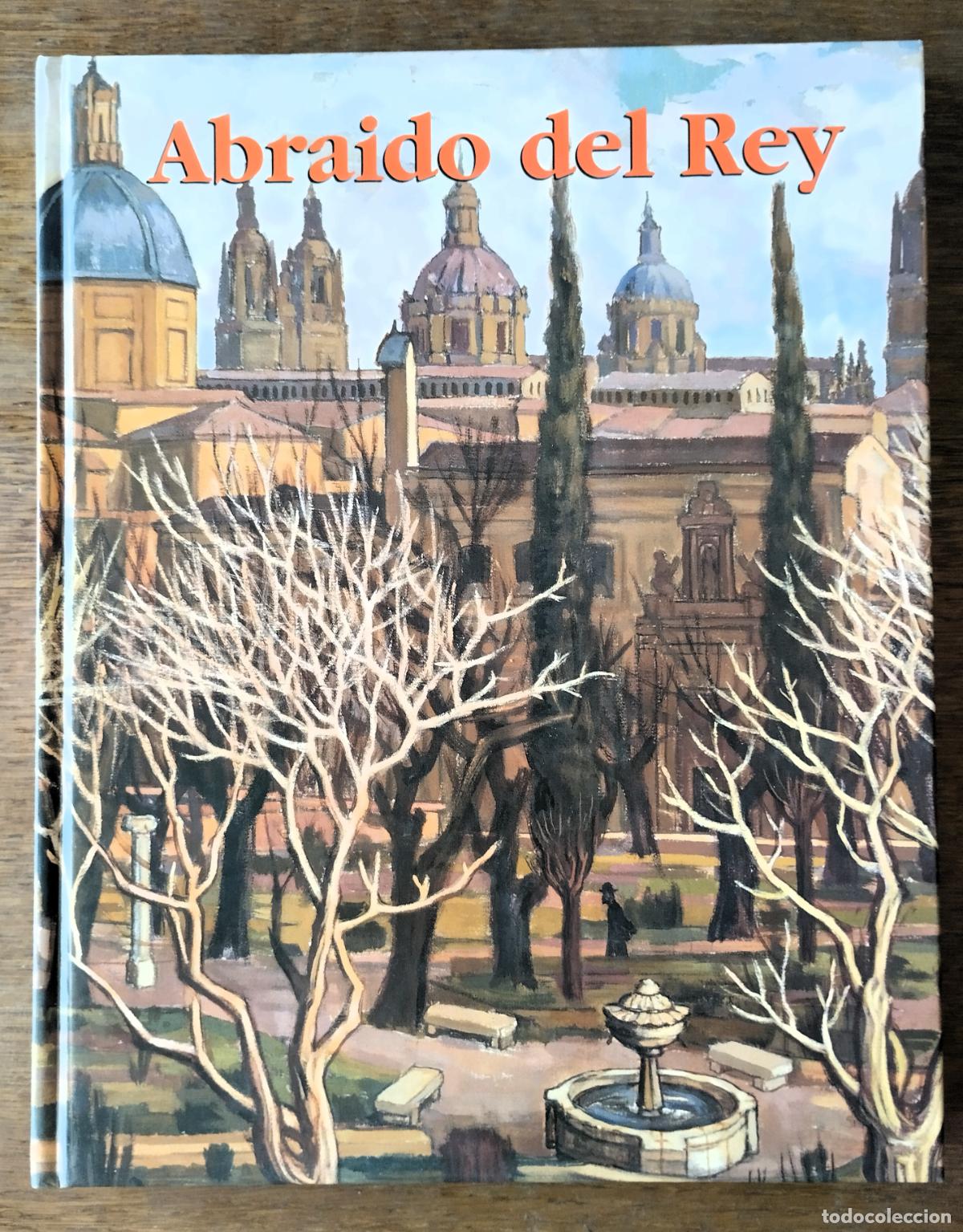 Arte: Abraido del Rey, Salamanca, 2001