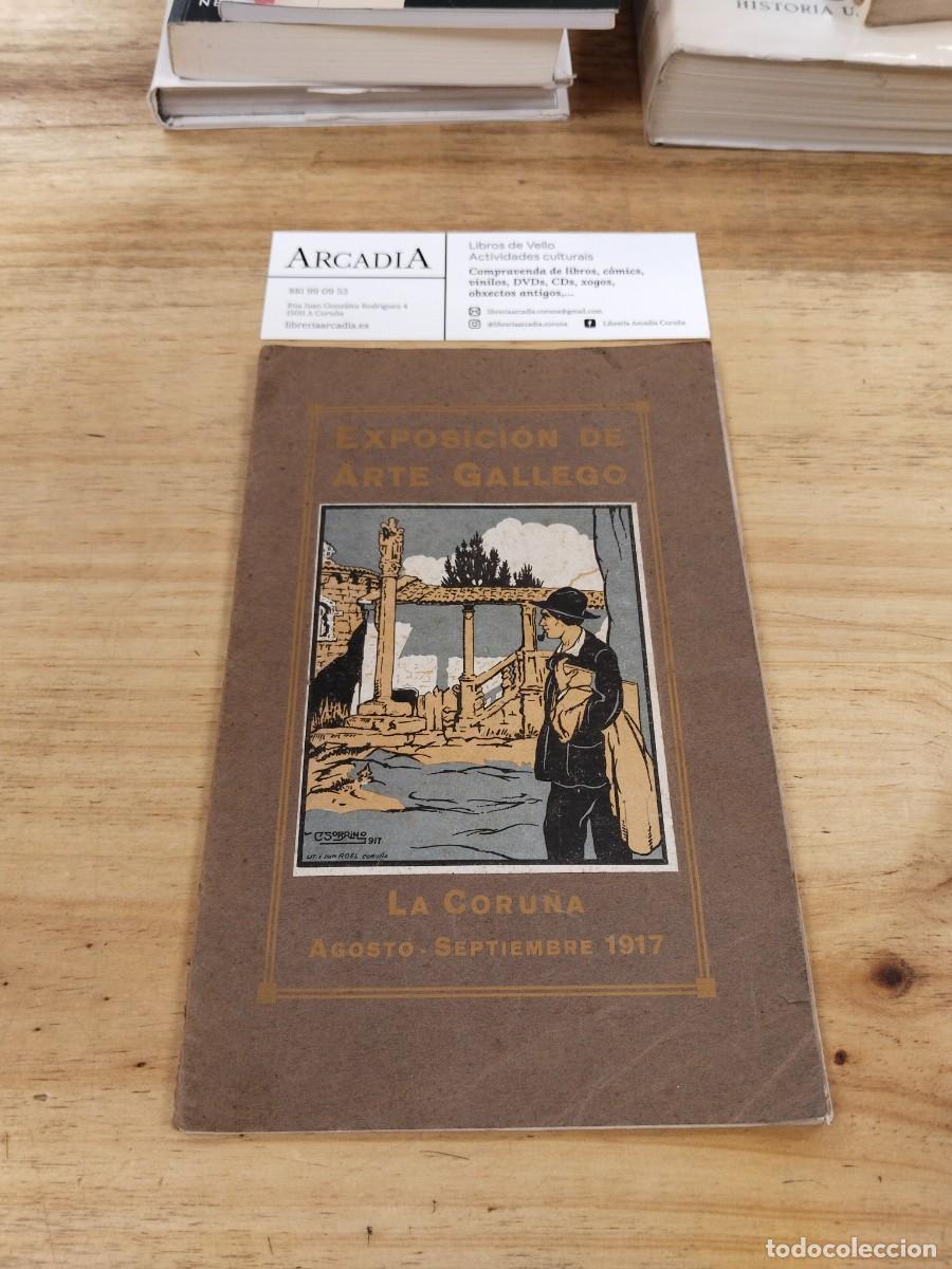 Arte: Exposici&oacute;n de Arte Gallego - La Coru&ntilde;a, agosto - septiembre 1917