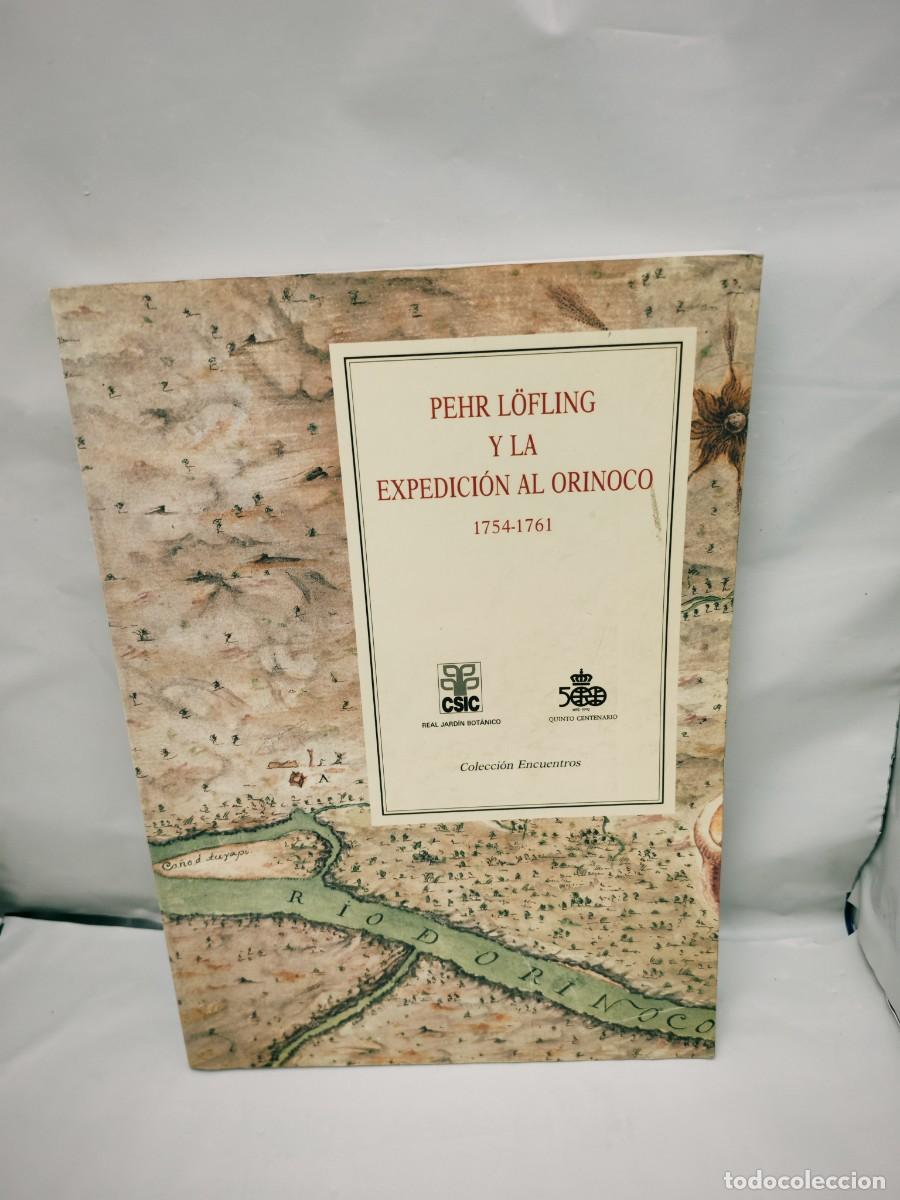 Arte: Pehr Lodling y La Expedici&oacute;n al Orinoco 1754-1761
