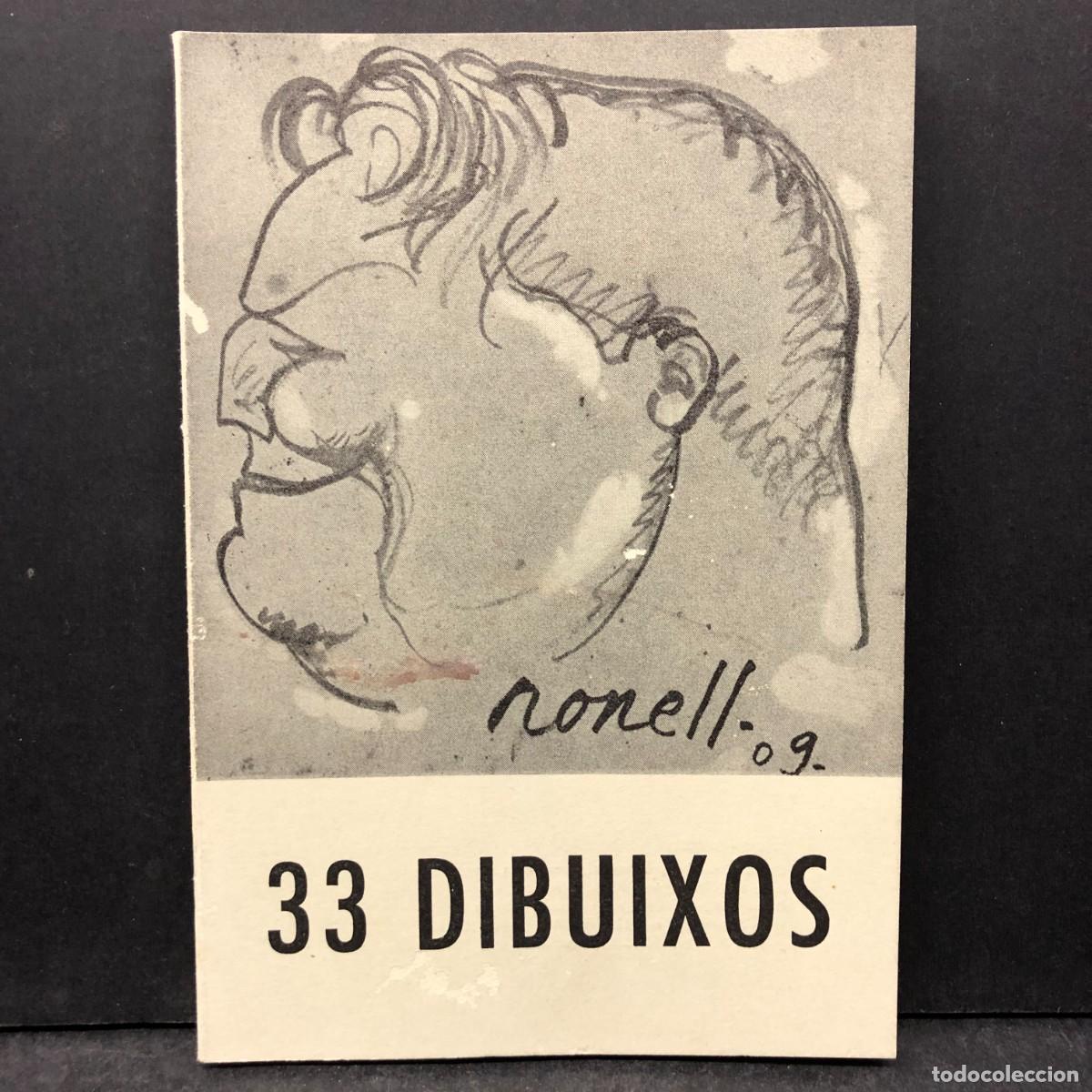Arte: ISIDRE NONELL - 33 DIBUIXOS - SALA PAR&Eacute;S - 1969 / 1920