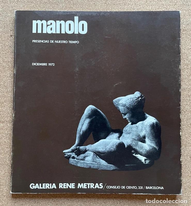 Arte: Manolo. Presencias de nuestro tiempo