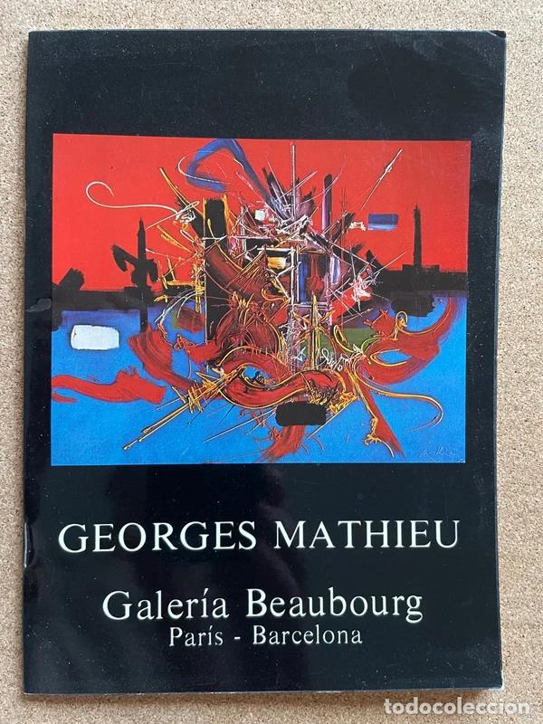 Arte: Georges Mathieu; texto de Mar&iacute;a-Fortunata Prieto Barral