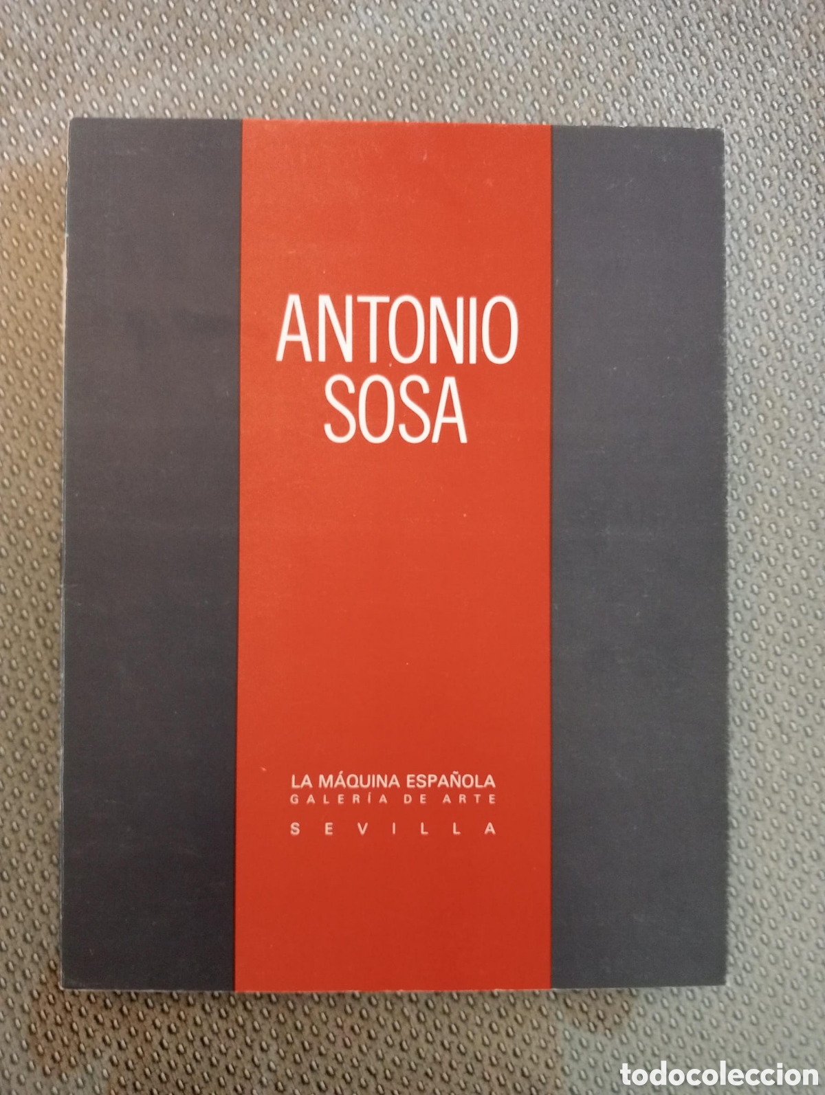 Arte: ANTONIO SOSA. LA M&Aacute;QUINA ESPA&Ntilde;OLA. GALERIA DE ARTE. SEVILLA