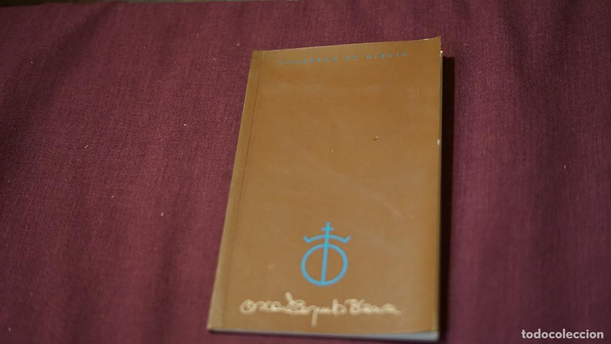 Arte: Cuaderno de dibujos firmado por Oscar Tusquets Blanca