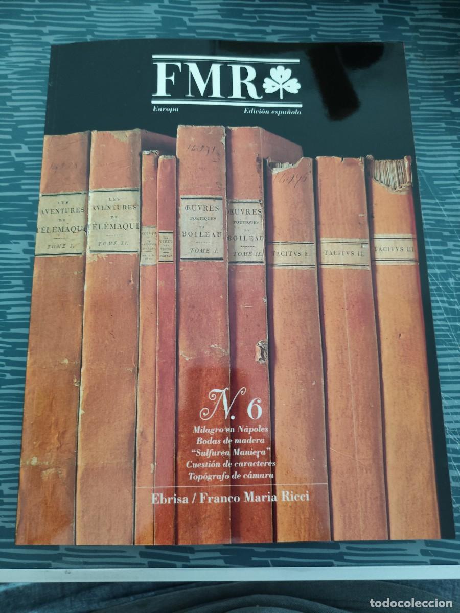 Arte: FMR,NUM.6,VOL I,1990,EDICI&Oacute;N ESPA&Ntilde;OLA,VER FOTOS,LEER.