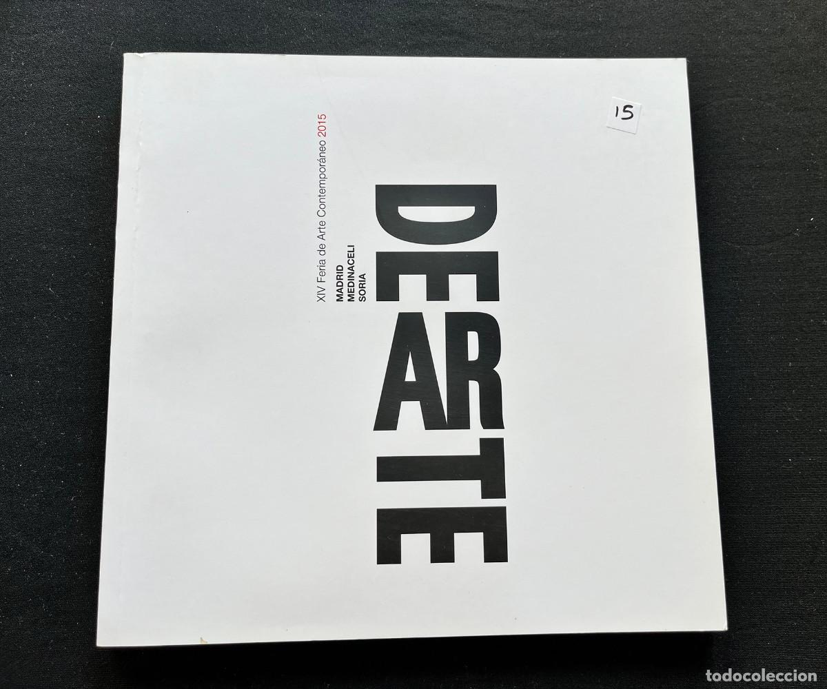 Arte: CAT&Aacute;LOGO DEARTE. XVI FERIA ARTE CONTEMPORANEO MADRID SORIA MEDINACELI 2015