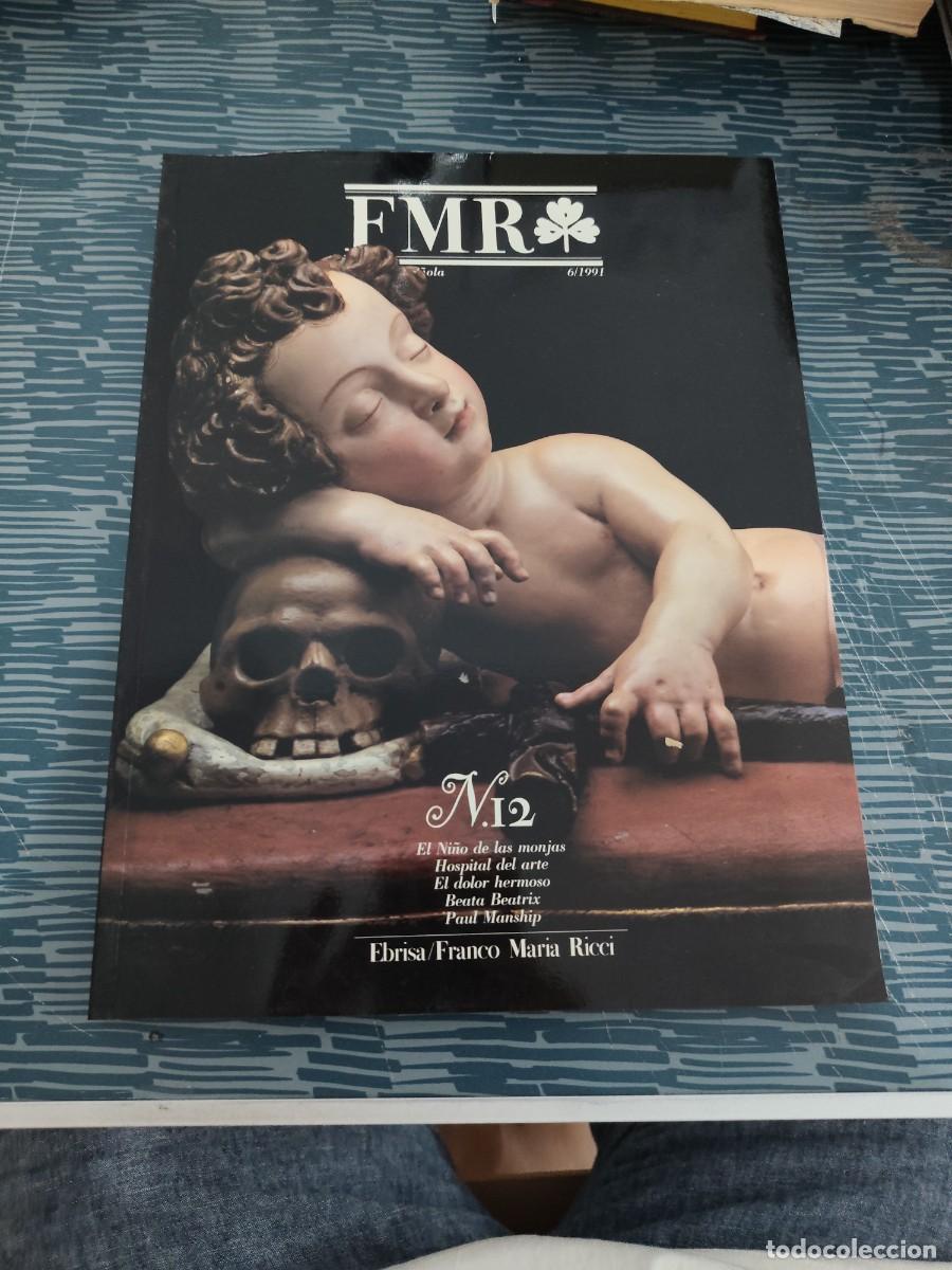 Arte: FMR,NUM.12,VOL 2,6/1991 EDICI&Oacute;N ESPA&Ntilde;OLA,VER FOTOS,LEER.