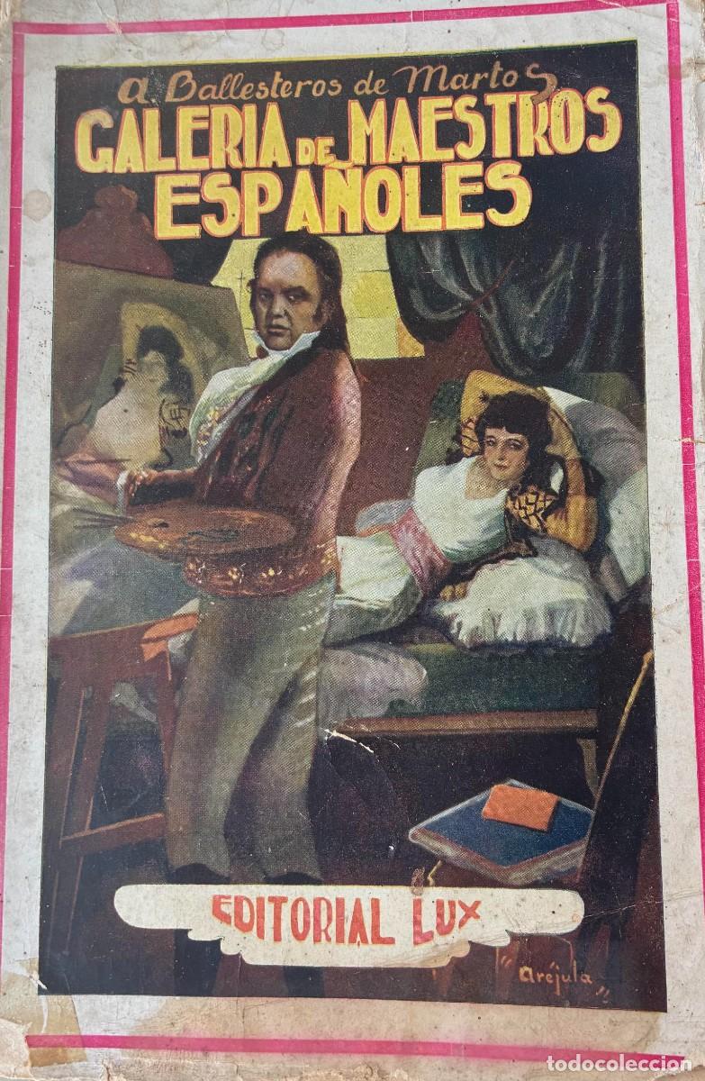 Arte: Galer&iacute;a de Maestros Espa&ntilde;oles. A. Ballesteros de Martos