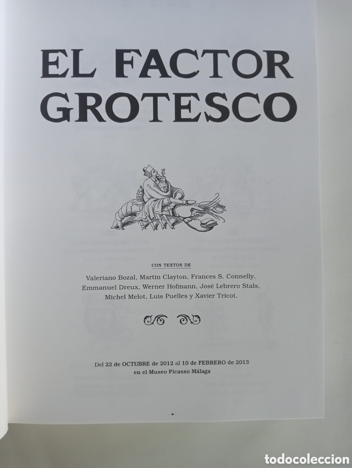Arte: El factor grotesco. Cat&aacute;logo de exposici&oacute;n. Museo Picasso M&aacute;laga - Foto 3