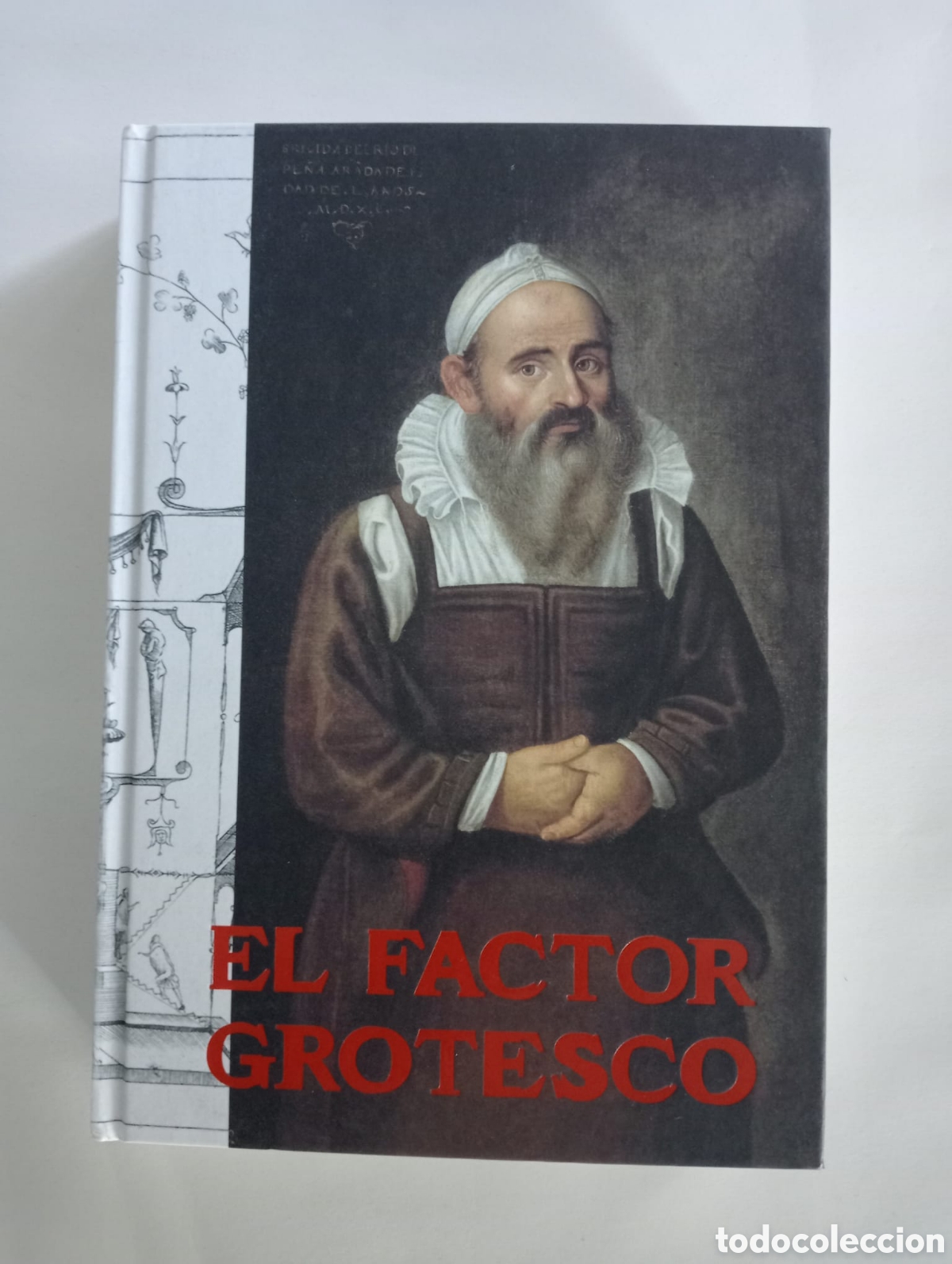 Arte: El factor grotesco. Cat&aacute;logo de exposici&oacute;n. Museo Picasso M&aacute;laga - Foto 1