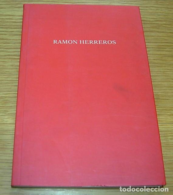 Arte: Cat&aacute;logo de Arte RAMON HERREROS Galer&iacute;as Senda Joan Gaspar Rene Metras 1996