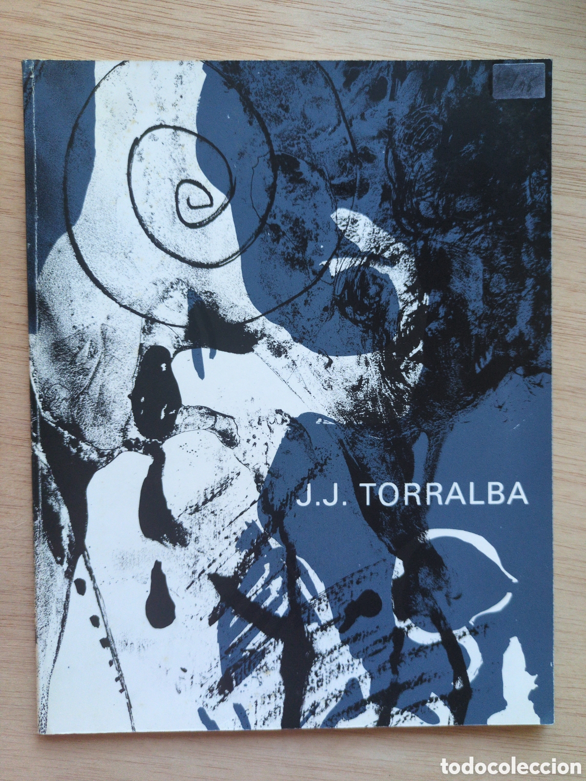 Arte: Cat&aacute;logo J.J. Torralba - Pintures i gravats - Sala Gaspar 1976