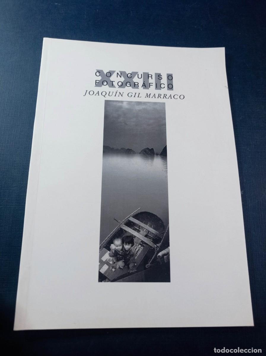 Arte: XXIII CONCURSO FOTOGR&Aacute;FICO JOAQU&Iacute;N GIL MARRACO. MORENO G&Aacute;MEZ. CERVERA IRIZARRI. LUNA DE OSSA. 2006 +