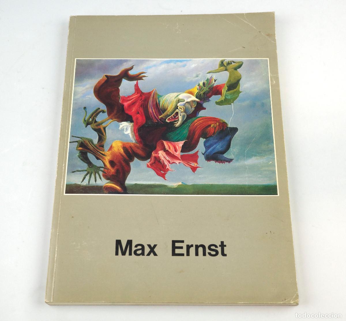 Arte: MAX ERNST, Cat&aacute;logo Fundaci&oacute; Joan Mir&oacute;, a&ntilde;o 1986.