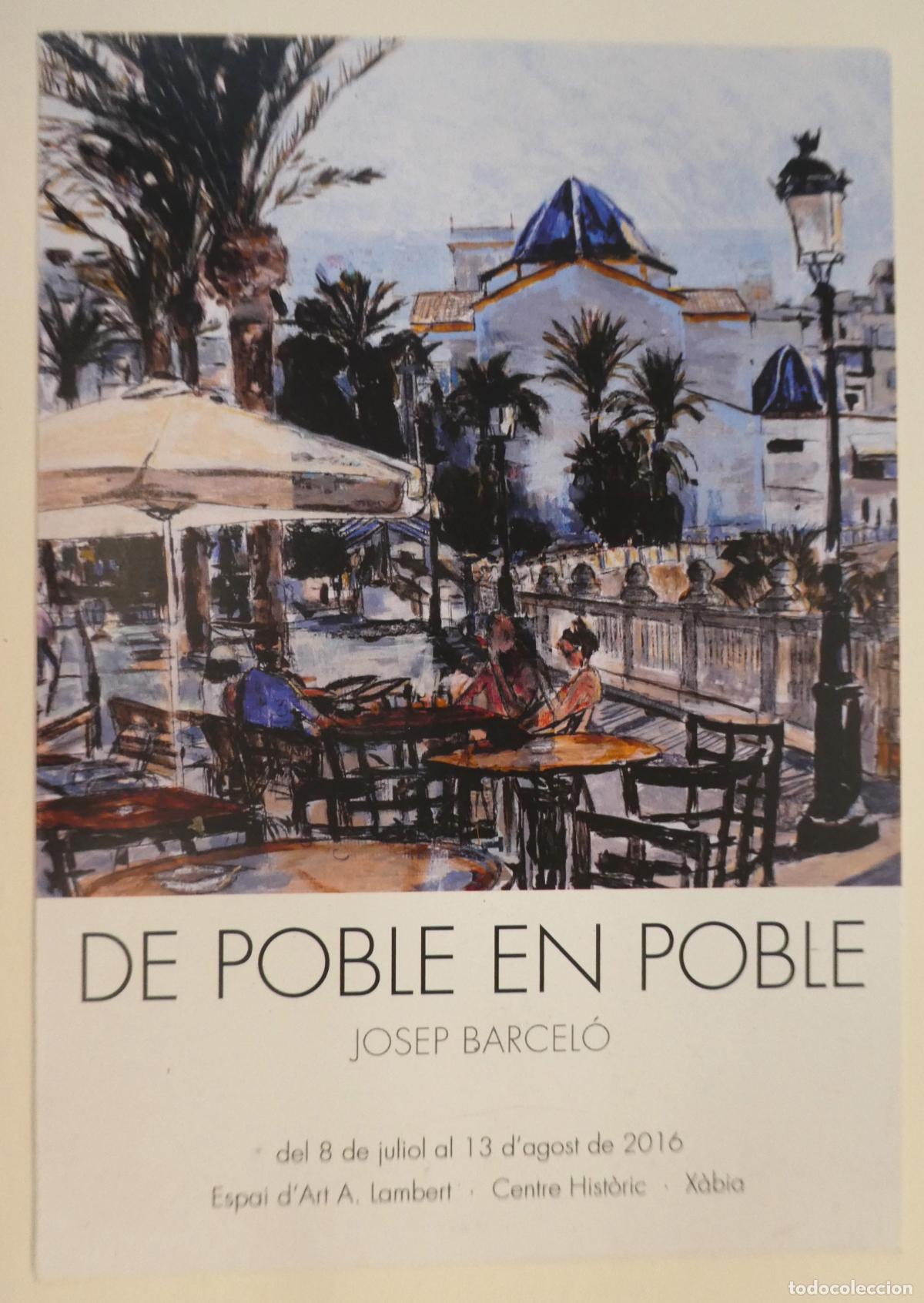 Arte: Cat&aacute;logo de Josep Barcel&oacute; ,de Poble en Poble Xabia 2016