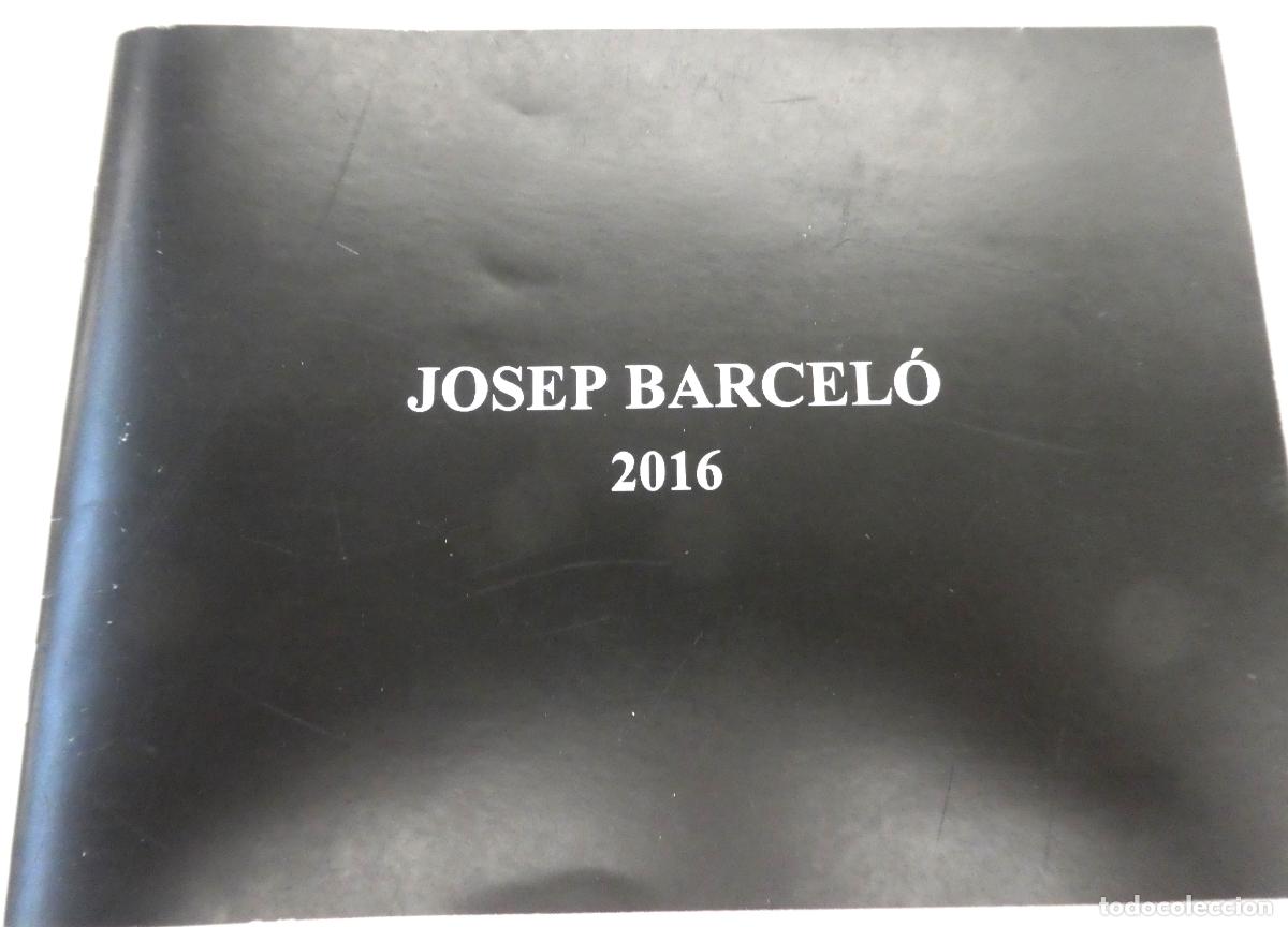 Arte: Cat&aacute;logo de Josep Barcel&oacute; 2016 - Foto 3