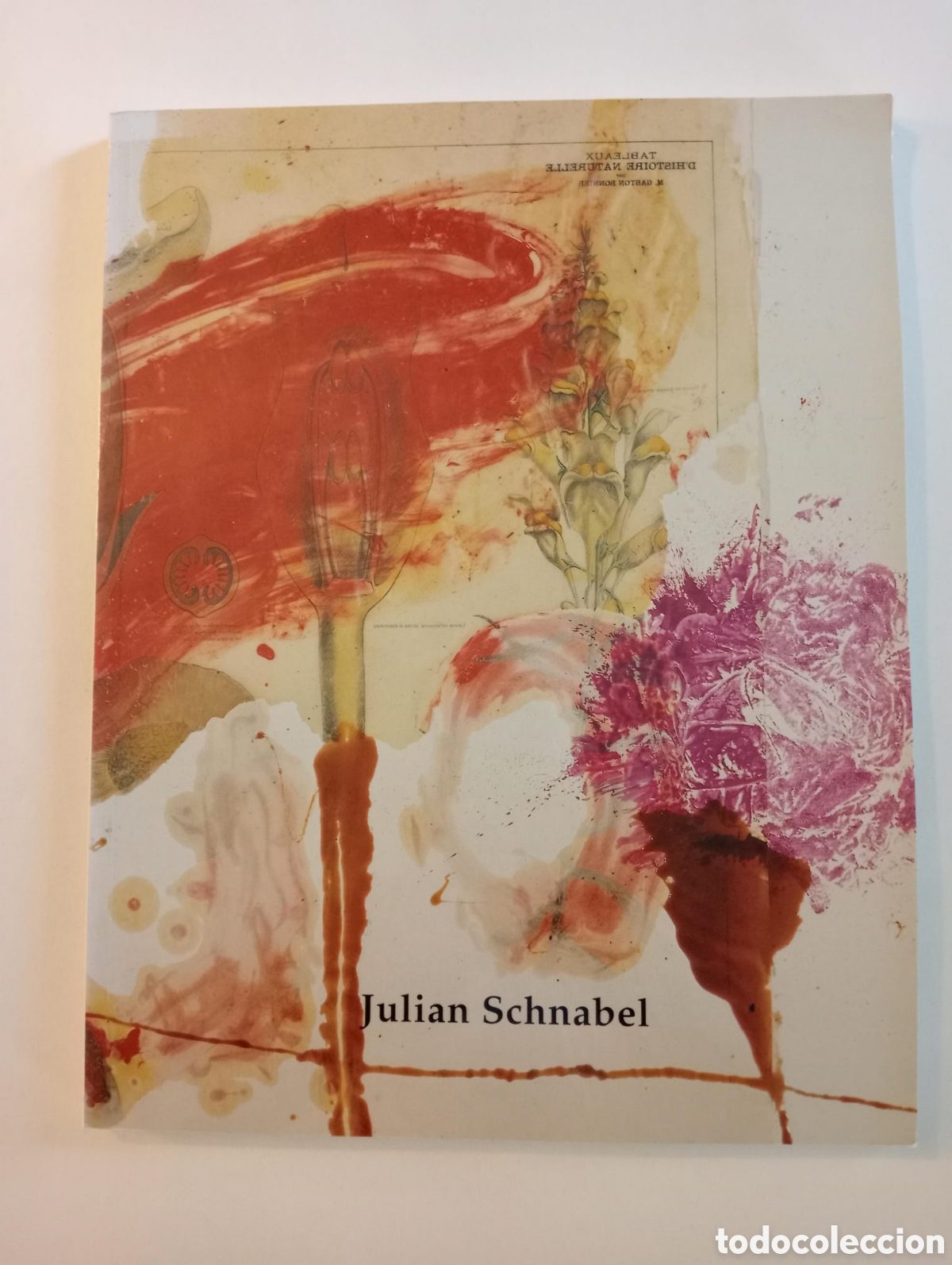 Arte: Juli&aacute;n Schnabel. Pinturas. Junta de Andaluc&iacute;a. Cat&aacute;logo de exposici&oacute;n