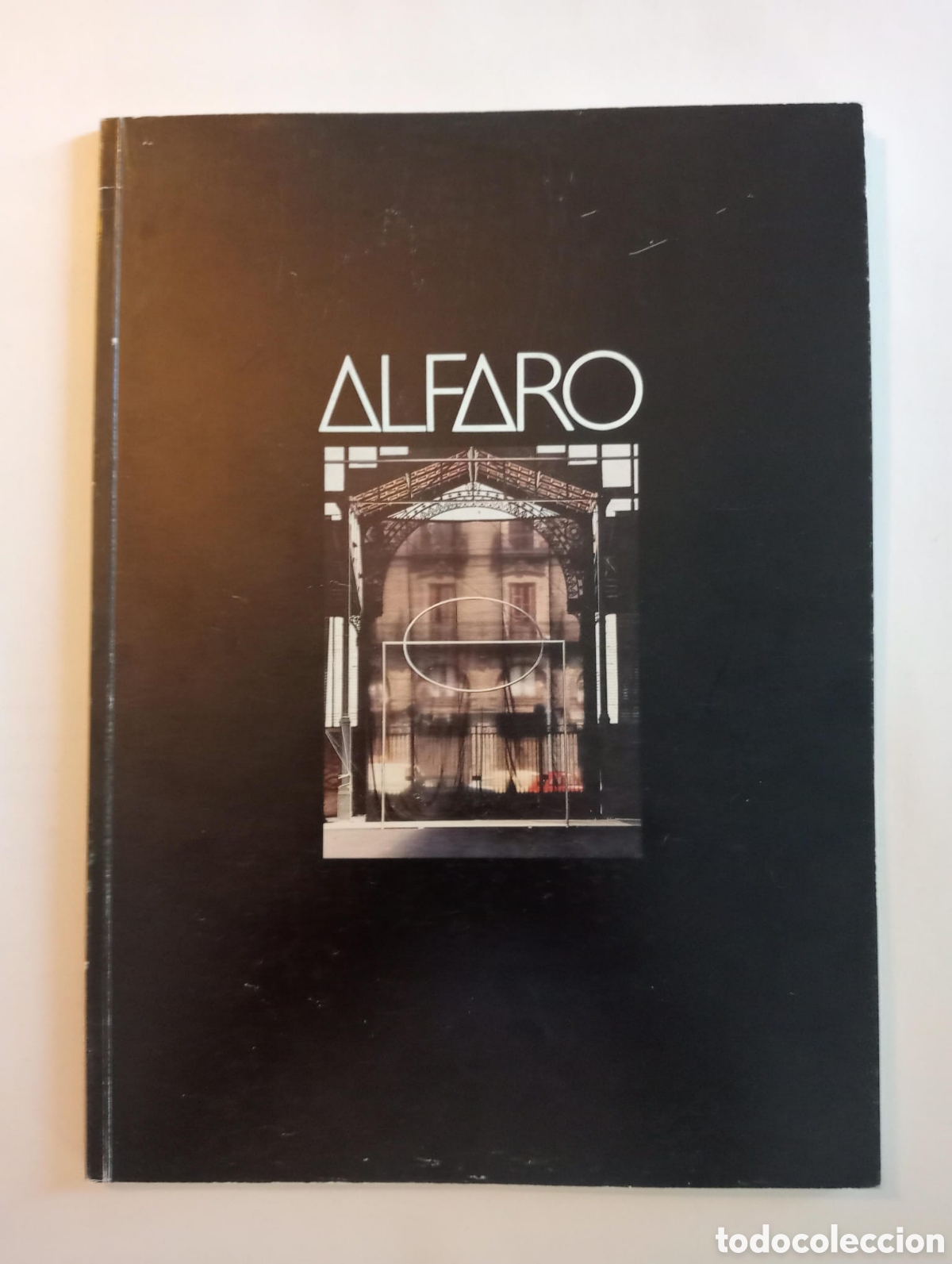 Arte: ALFARO, Andreu - ALFARO. Escultures en el Born - Barcelona 1983 - Molt il&middot;lustrat.