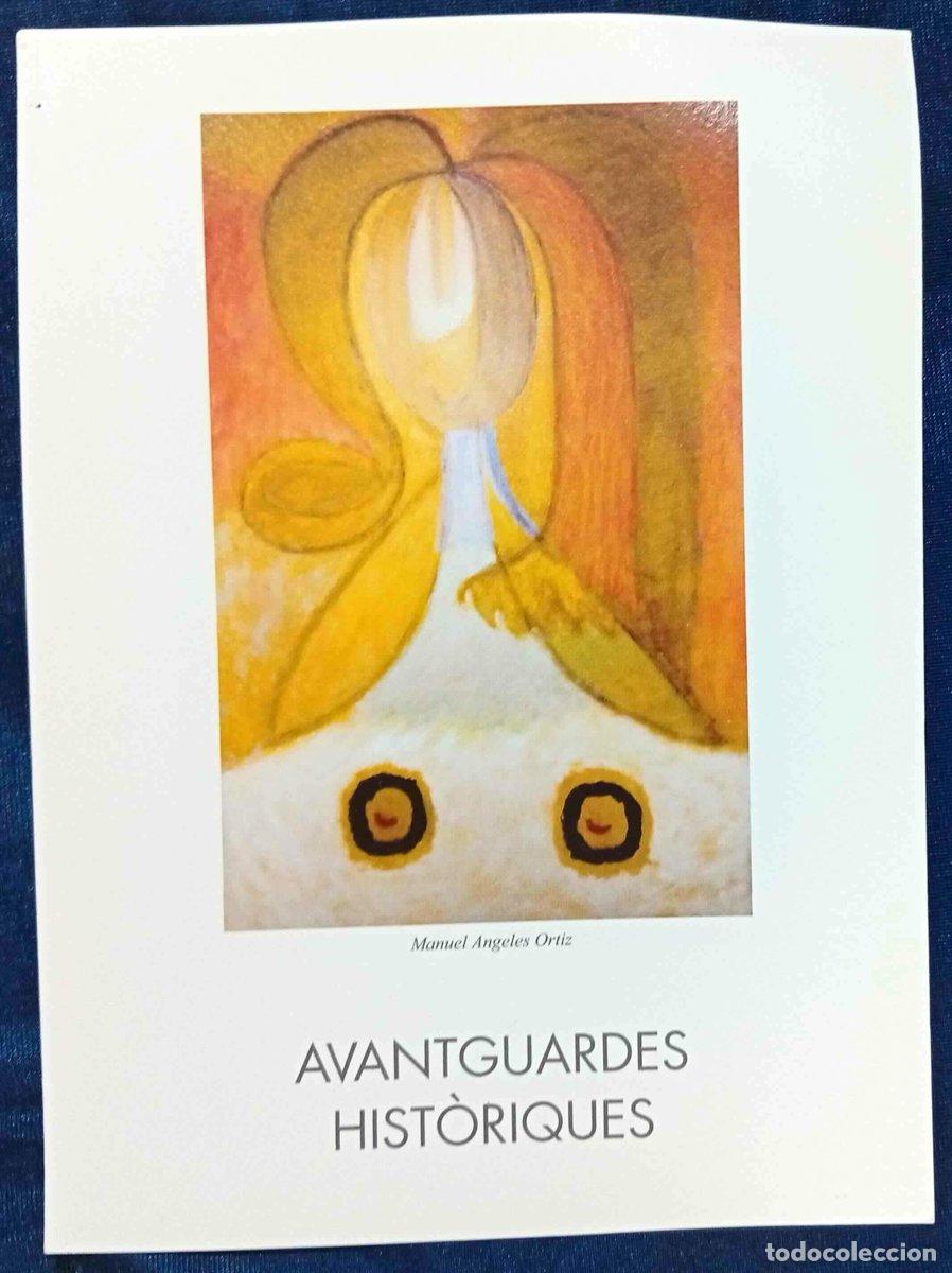 Arte: AVANTGUARDES HIST&Ograve;RIQUES. SALA DALMAU. BARCELONA, 2005.