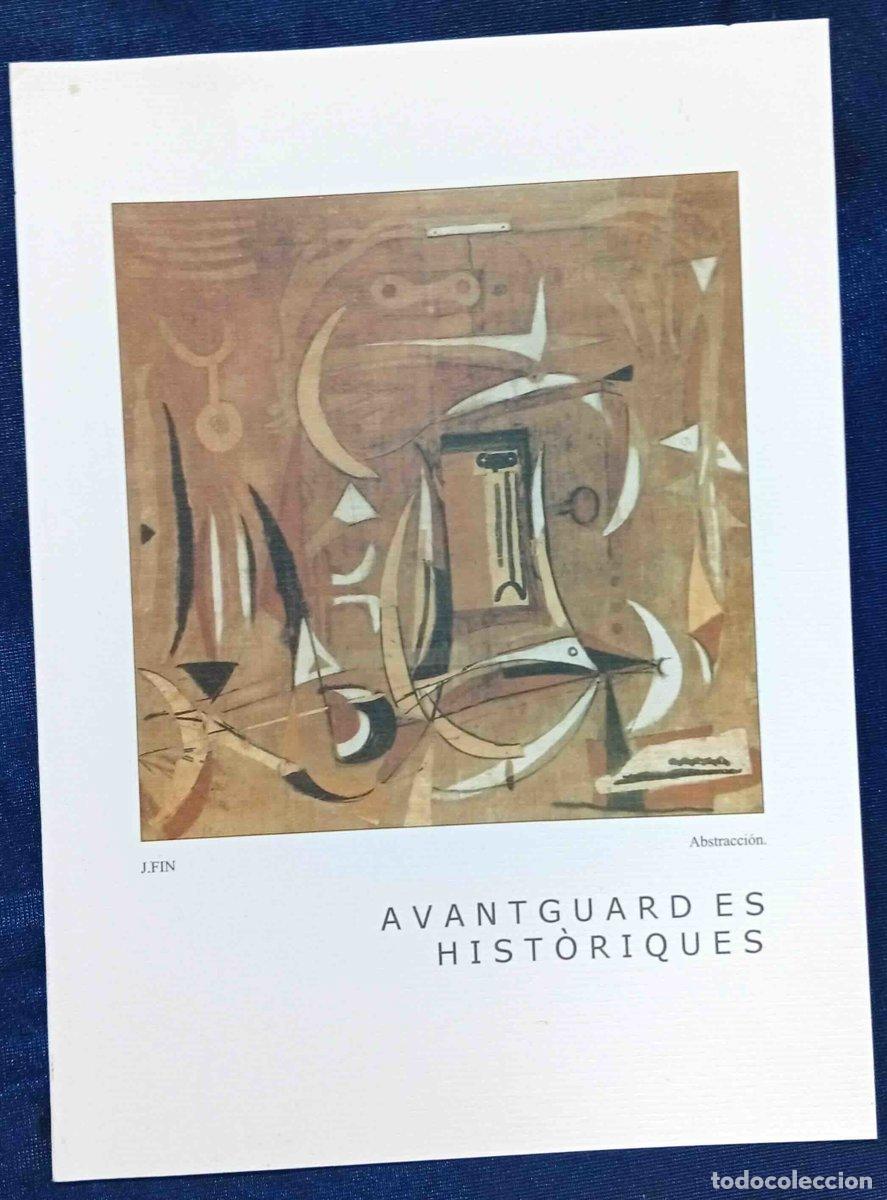 Arte: AVANTGUARDES HIST&Ograve;RIQUES. SALA DALMAU. BARCELONA, 2002.