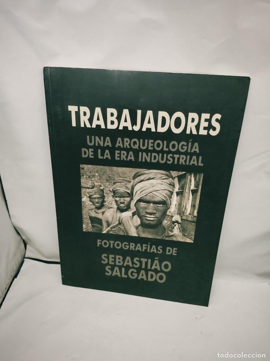 Kunst: Trabajadores: Una arqueolog&iacute;a de la era industrial (Cat&aacute;logo exposici&oacute;n, Alicante 1994, 32 p&aacute;ginas)