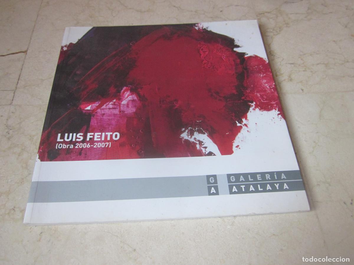 Arte: LUIS FEITO - OBRA 2006/2007 - GALERIA ATALAYA 2008