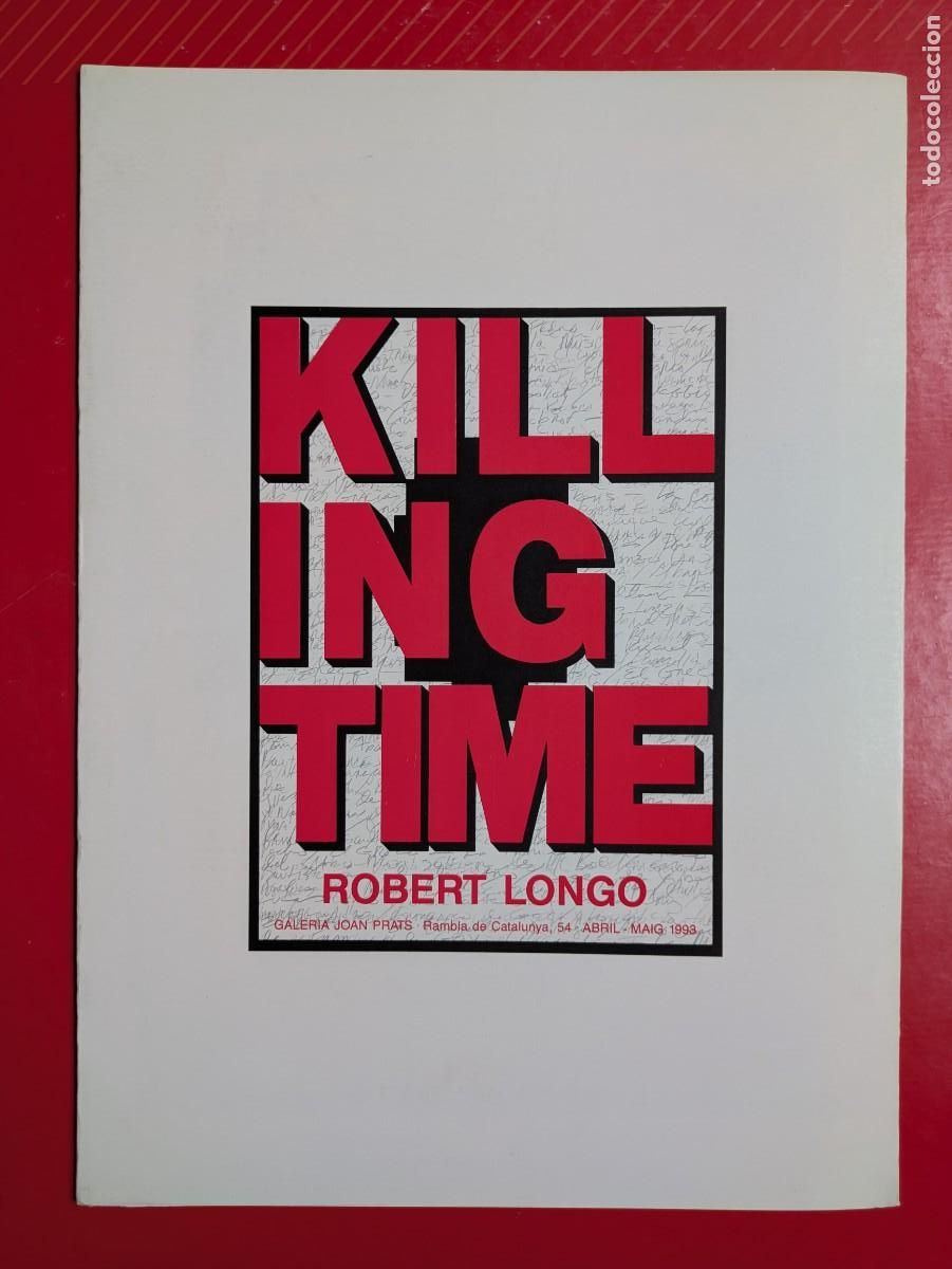 Arte: Killing Time. Robert Longo. Galer&iacute;a Joan Prats Abril-Maig 1993