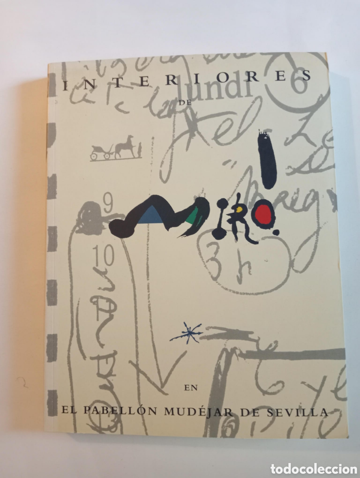 Arte: Interiores de Mir&oacute; / Pablo J. Rico Lacasa; Antonio Saura; Gabriel Ferret. Pabell&oacute;n mud&eacute;jar Sevilla