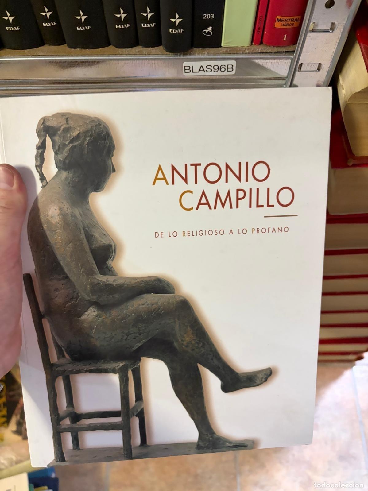 Arte: BLAS96B Antonio Campillo: De lo religioso a lo profano