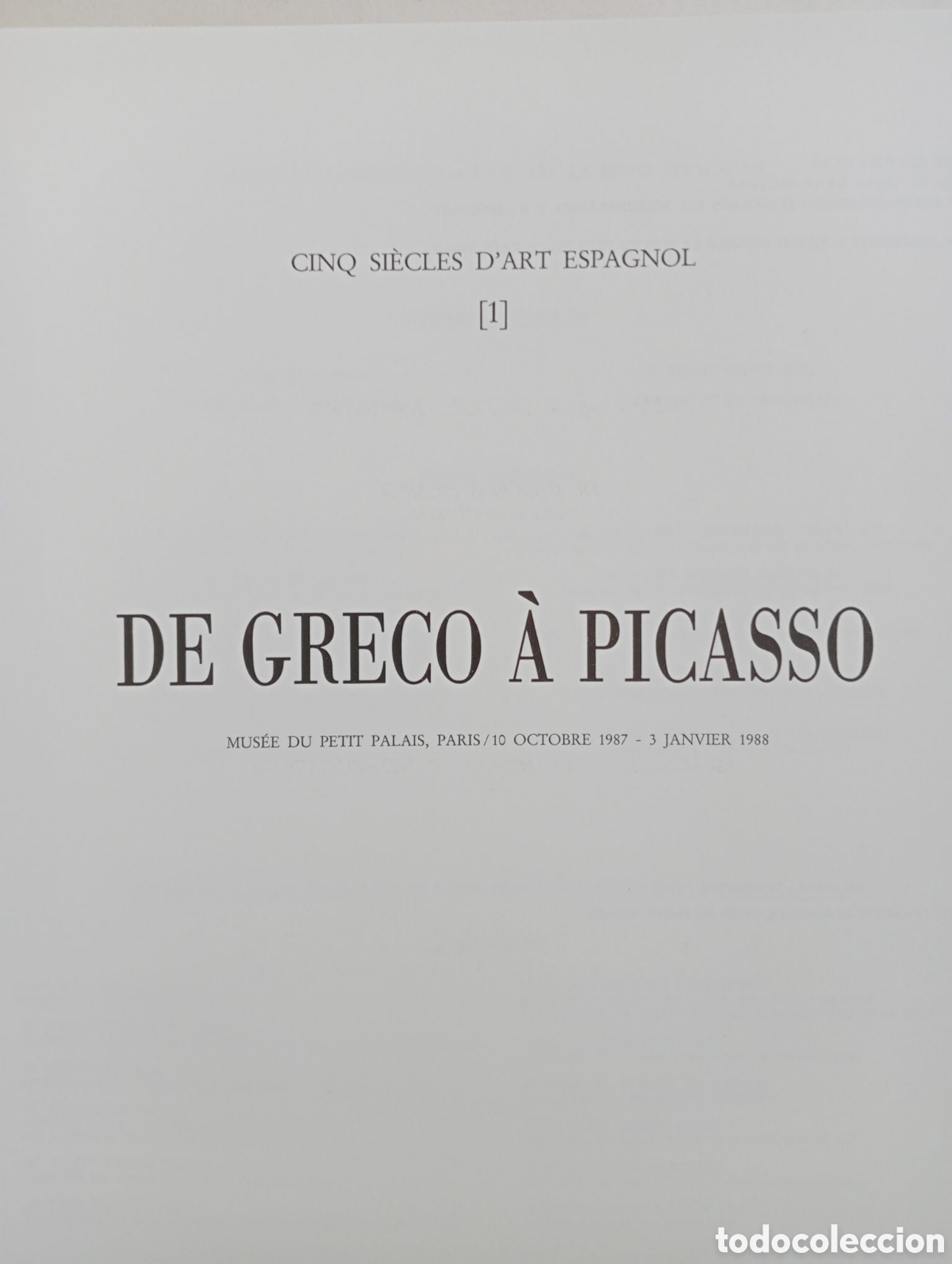 Arte: De Greco &agrave; Picasso, cinq si&eacute;cles d&rsquo;art Espagnol - Foto 3