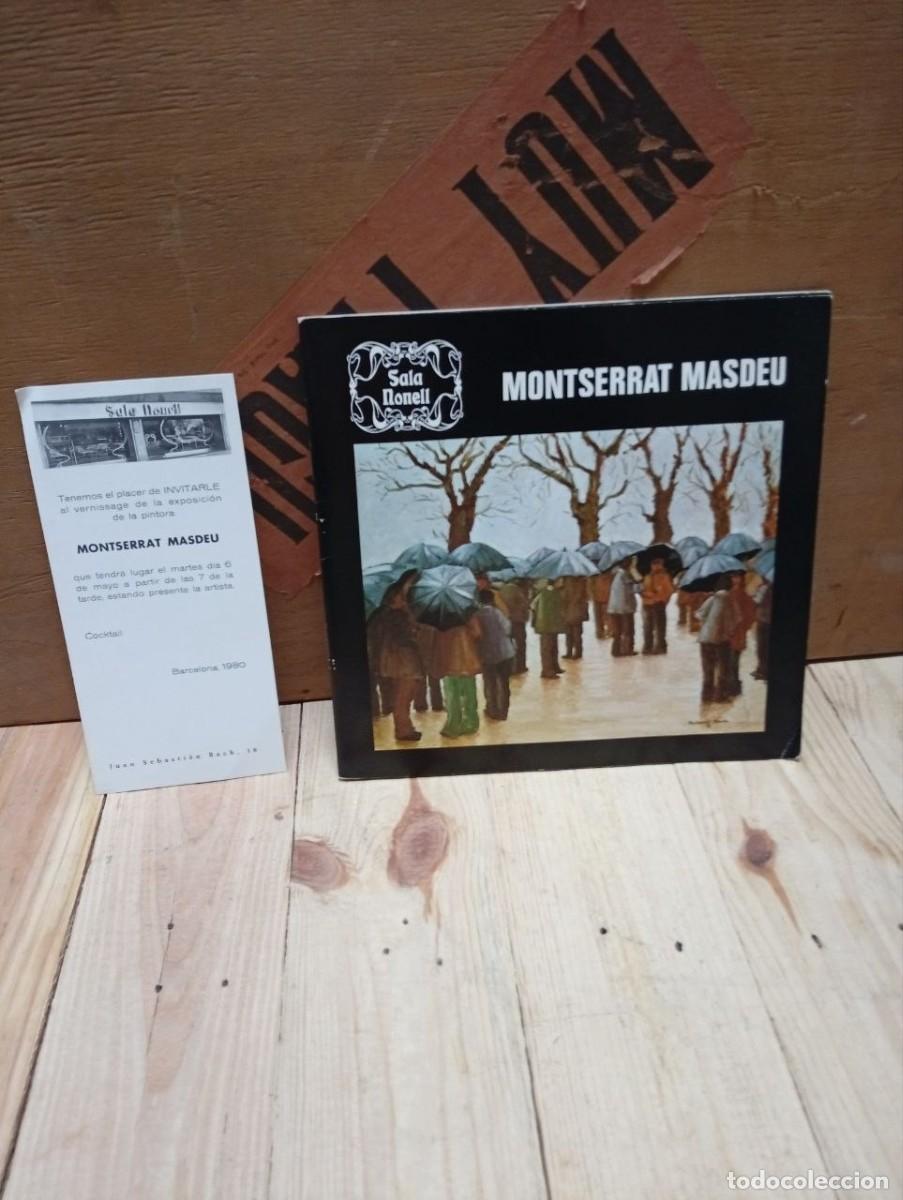 Arte: Cat&aacute;logo Montserrat Masdeu + Invitaci&oacute;n Original Inauguraci&oacute;n - Sala Nonell Barcelona 1980