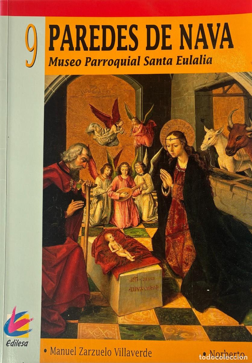 Arte: Cat&aacute;logo del Museo parroquial de Paredes de Nava