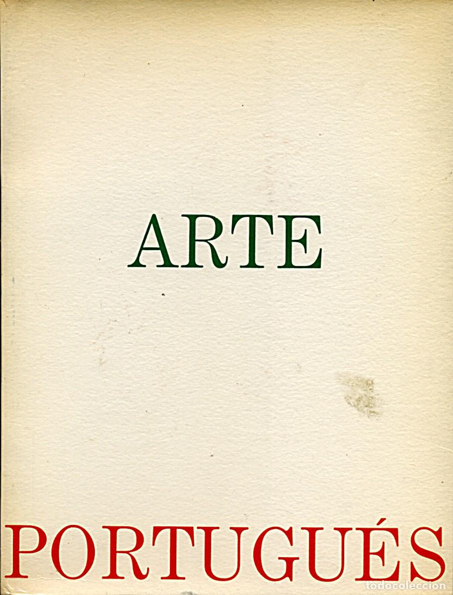 Arte: Arte portugu&eacute;s: Pintura y Escultura del Naturalismo a nuestros d&iacute;as